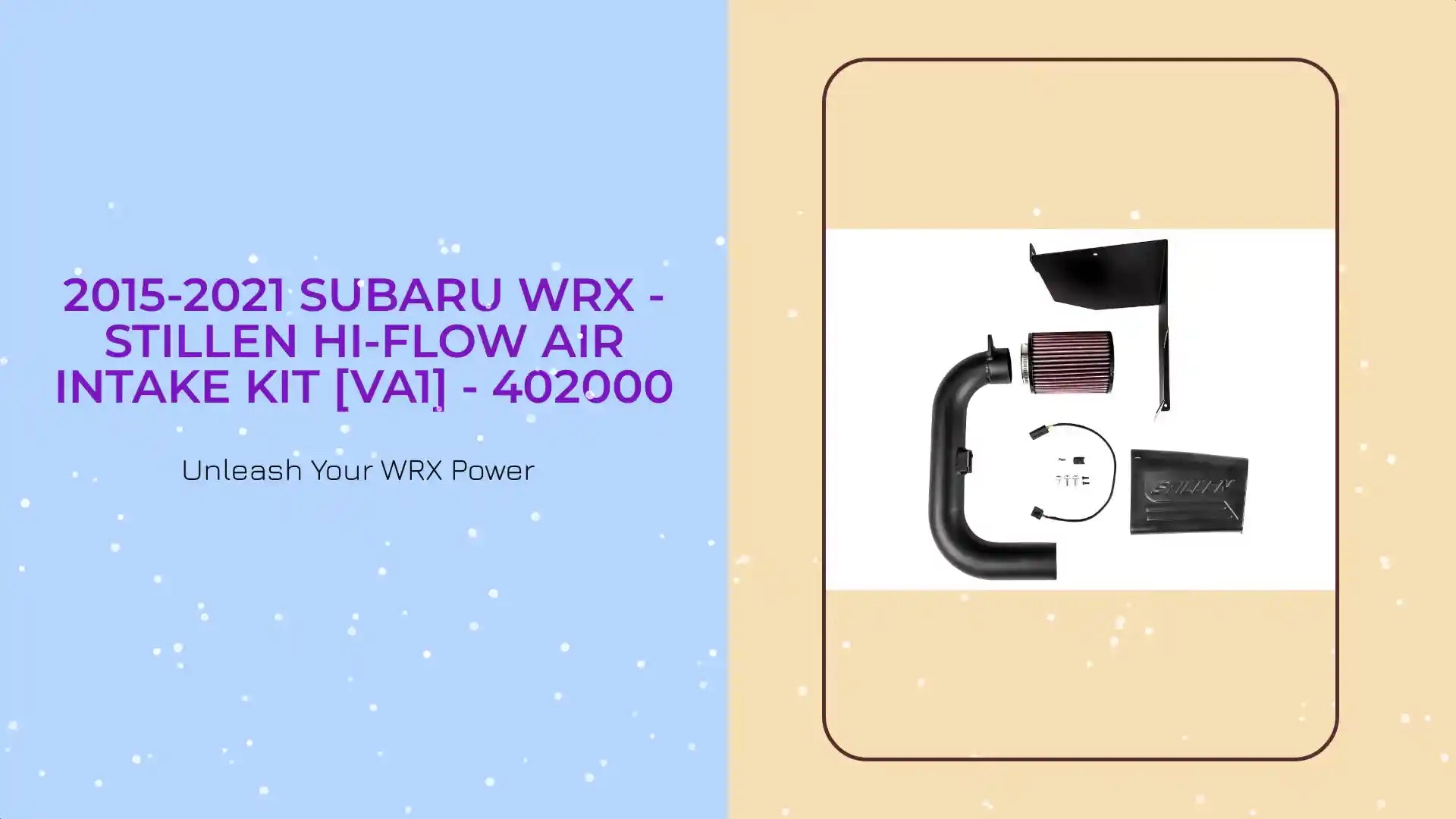 2015-2021 Subaru WRX - STILLEN Hi-Flow Air Intake Kit [VA1] - 402000 by@Outfy