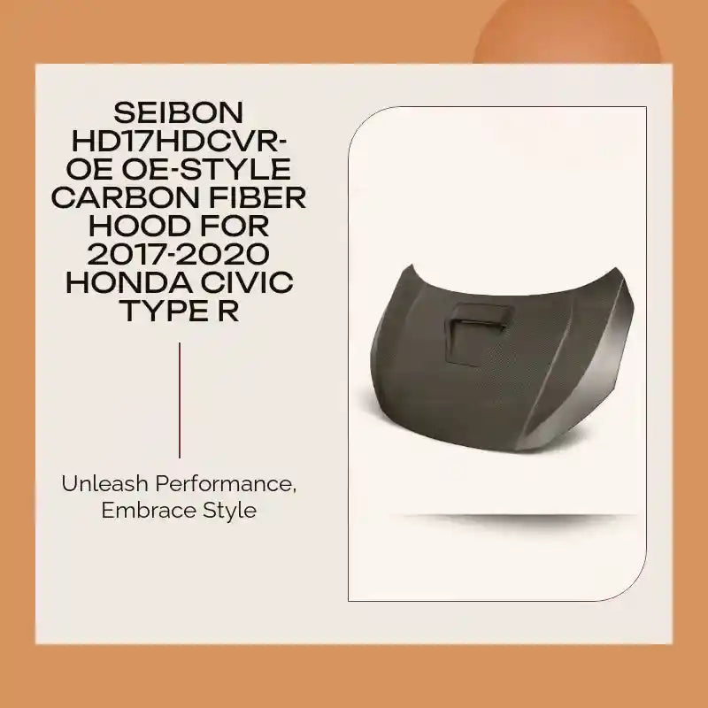 Seibon HD17HDCVR-OE OE-style carbon fiber hood for 2017-2020 Honda Civic Type R by@Outfy