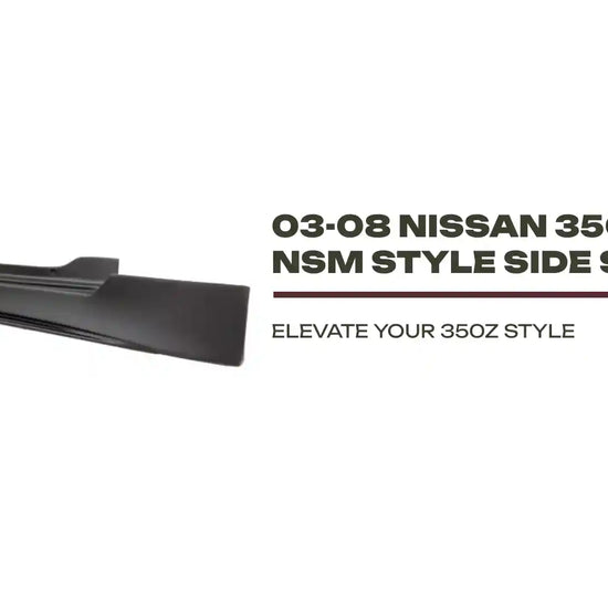 03-08 Nissan 350Z 2Dr NSM Style Side Skirts by@Outfy