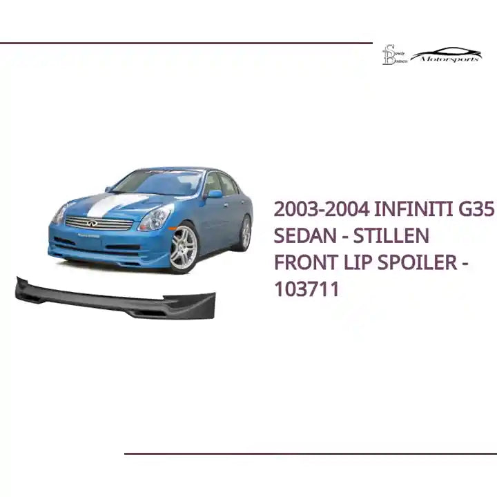 2003-2004 Infiniti G35 Sedan - STILLEN Front Lip Spoiler - 103711 by@Outfy