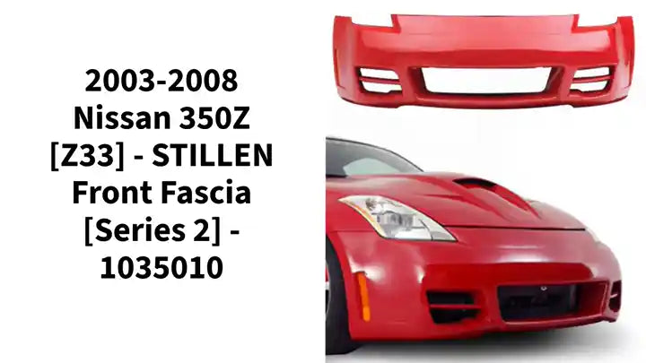 2003-2008 Nissan 350Z [Z33] - STILLEN Front Fascia [Series 2] - 1035010 by@Outfy