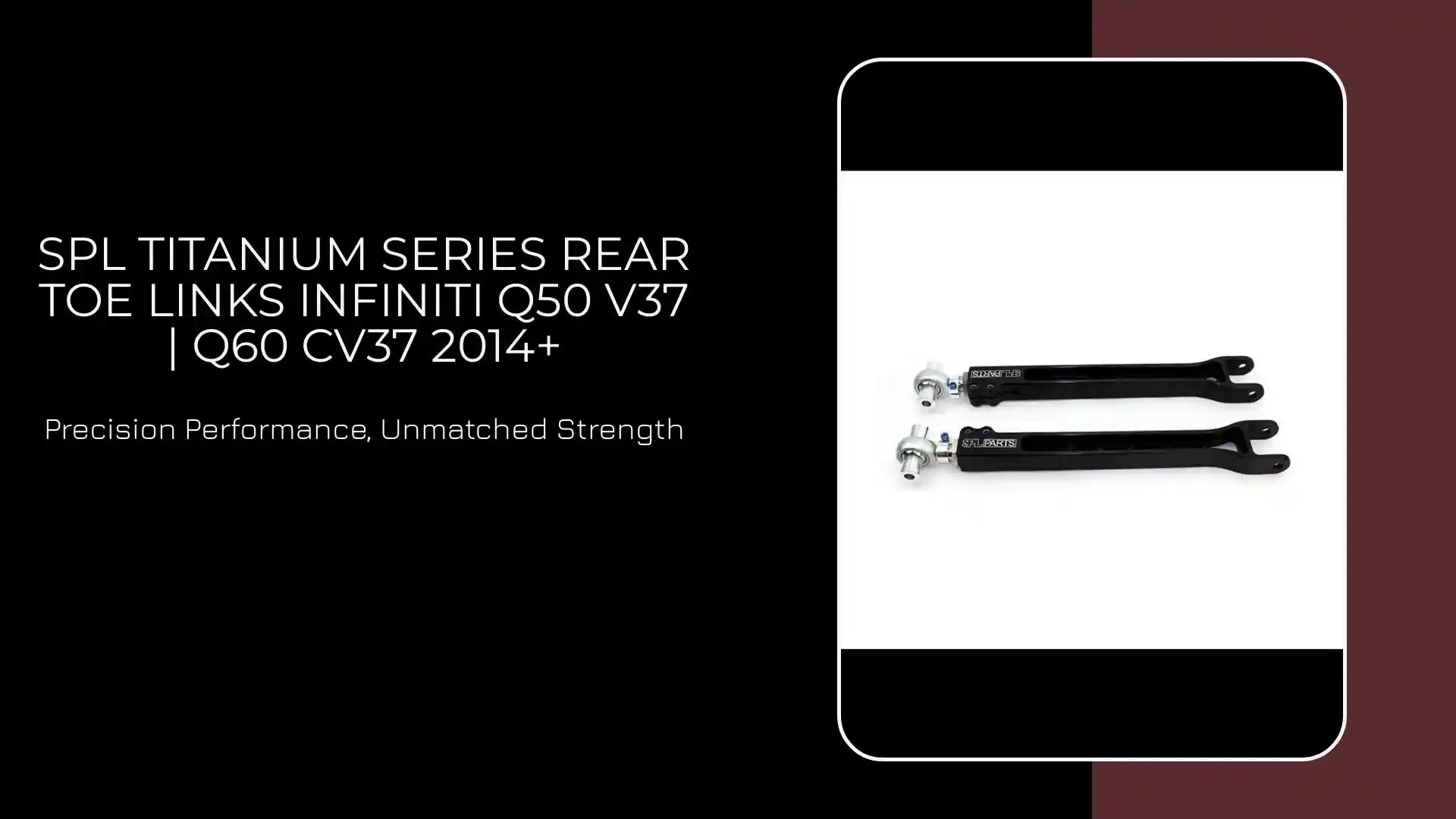 SPL Titanium Series Rear Toe Links Infiniti Q50 V37 | Q60 CV37 2014+ by@Outfy