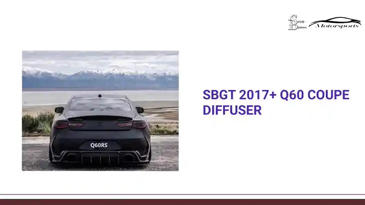 SBGT 2017+ Q60 Coupe Diffuser by@Outfy