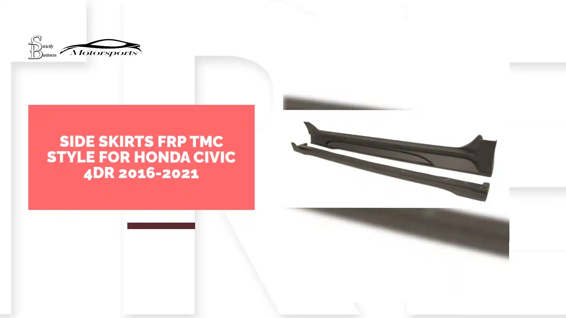 Side Skirts FRP TMC Style for Honda Civic 4DR 2016-2021 by@Outfy