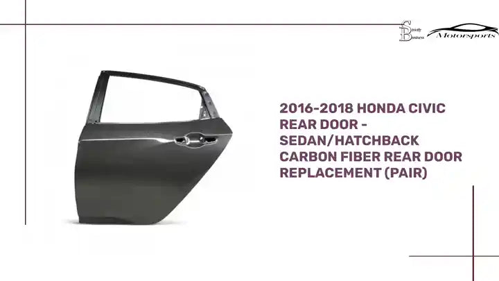 2016-2018 Honda Civic Rear Door - Sedan/Hatchback Carbon Fiber Rear Door Replacement (Pair) by@Outfy